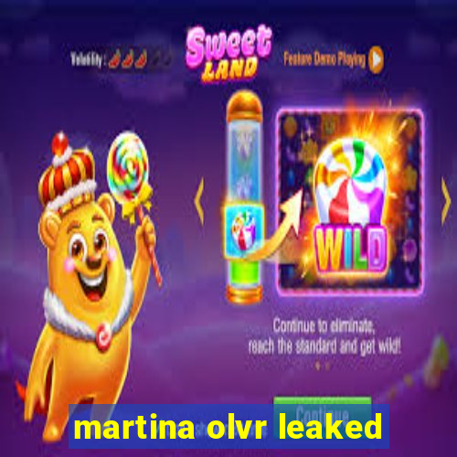 martina olvr leaked